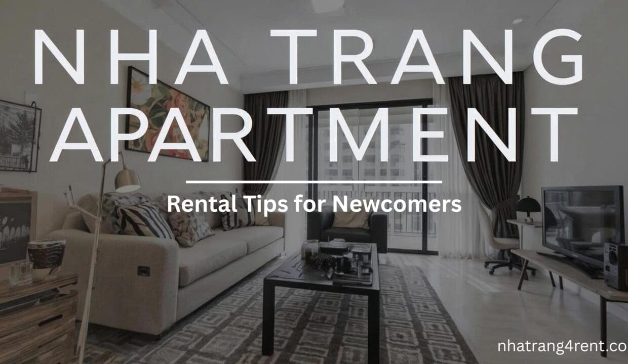 nha trang apartment rental tips for newcomers (2025 update)